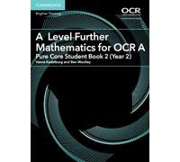 Ben Woolley Ves A Level Further Mathematics for OCR A Pure Core Stud (Tascabile)