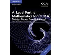 Ben Woolley Ves A Level Further Mathematics for OCR A Stat (Mixed Media Product)