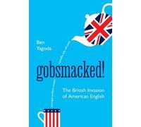 Ben Yagoda Gobsmacked (Copertina rigida)
