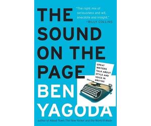 Ben Yagoda The Sound on the Page (Tascabile)