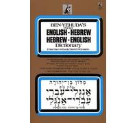Ben-Yehuda's Pocket English-Hebrew Hebrew-English Dictionary: Meelon Ben-Yehuda Meelon Ceem Anglee-Iuree, Iuree-Anglee