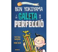 Ben Yokoyama i la galeta de la perfecció