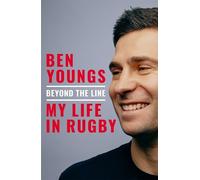 Ben Youngs Beyond the Line (Copertina rigida)