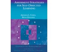 Bena Kallick Arthur L. Assessment Strategies for Self-Directed Lea (Tascabile)
