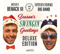 Benack Benny Iii & Feifke Steven Big Band - Season'S Swingin Greetings