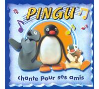Benais Sophie - Pingu Chante pour Ses Amis