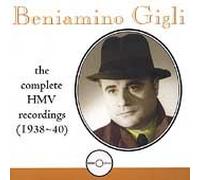 Benaminio Gigli - Complete Hmv Singles 1938