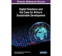 Benard Magara Maake Fredrick M Digital Solutions and the Case for Af (Tascabile)