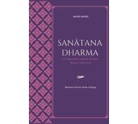 Benares Central Sanatana Dharma an Advanced Textbook of Hindu Relig (Tascabile)