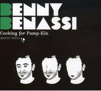 Benassi, Benny - Cooking For Pump-Kin