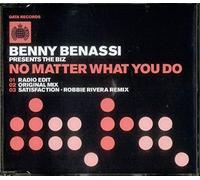 Benassi, Benny - No Matter What You Do