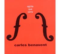 Benavent Carlos - Aguita Que Corre