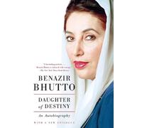 Benazir Bhutto – Figlia del destino: Autobiografia – Tascabile