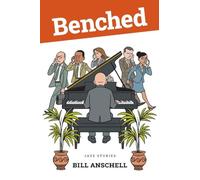 Benched: Jazz Stories