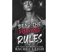 Bend The Pucking Rules: Model Cover: A Dark College Hockey Romance: 2