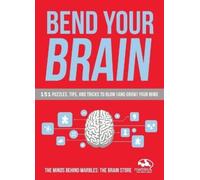 Bend Your Brain (Tascabile)