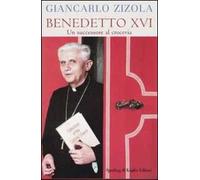 Bendetto XVI. Un successore al crocevia