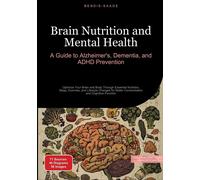 Bendis A I Saage - English Brain Nutrition and Mental Health (Tascabile)