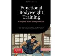 Bendis A I Saage - English Functional Bodyweight Training (Tascabile)