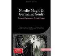 Bendis A I Saage - English Nordic Magic & Germanic Seidr (Tascabile)