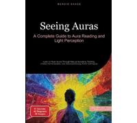 Bendis A I Saage - English Seeing Auras (Tascabile)