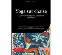 Bendis A I Saage - Français Yoga sur chaise (Tascabile)