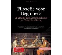 Bendis A I Saage - Nederlands Filosofie voor Beginners (Tascabile)