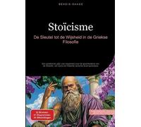 Bendis A I Saage - Nederlands Stoïcisme (Tascabile)