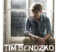 Bendzko, Tim - Wenn Worte Meine Sprache Waren (2013)