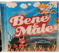 Bene E Male: Musical di Girolamo Marzano, Gianni Conte - CD