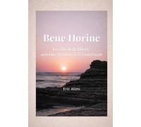 Bene Horine: Les fils de la liberté ou le pilier abandonné de la Torah d'Israël