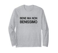 Bene Ma Non Benissimo Maglia a Manica