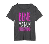 Bene Ma Non Benissimo. Magliette Divertenti. Frasi E Scritte Maglietta, Donna Plus-Size, Grigio Scuro, 5X