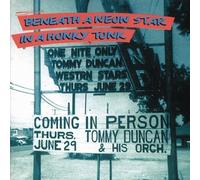 Beneath a neon star in a honky tonk by Tommy Duncan (1999-12-25)