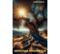Beneath A Spanish Sun: 2