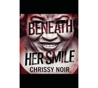 Beneath Her Smile