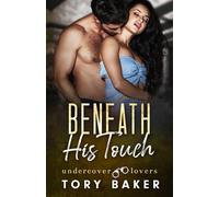 Beneath His Touch