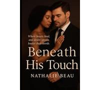 Beneath His Touch