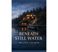 Beneath Still Water