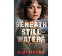 Beneath Still Waters: A Ferd Kincade Mystery