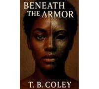 Beneath the Armor