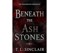 Beneath the Ash Stones