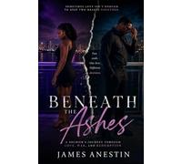 Beneath the Ashes: A Soldier’s Journey Through Love, War, and Redemption