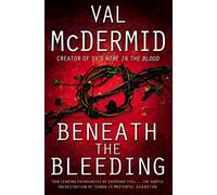 Beneath the Bleeding: Book 5