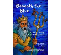 Beneath the Blue: A Tale of Courage Against the Current