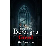 Beneath the Boroughs of Greed: 2