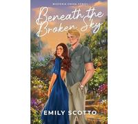 Beneath the Broken Sky