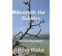 Beneath the Bubbles