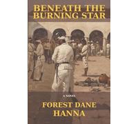 Beneath the Burning Star