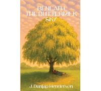 Beneath the Buttermilk Sky